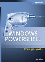 Microsoft Windows PowerShell krok po kroku + CD - Systemy operacyjne i oprogramowanie - miniaturka - grafika 1