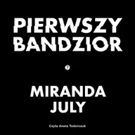 Audiobooki - literatura piękna - Pierwszy bandzior - miniaturka - grafika 1