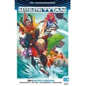 Komiksy dla młodzieży - Wejście Aqualada. Nastoletni Tytani. Tom 2 - miniaturka - grafika 1