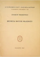 Biografie i autobiografie - Henryk Hoyer Młodszy - miniaturka - grafika 1