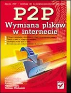 Systemy operacyjne i oprogramowanie - Sieci P2P. Wymiana plików w internecie - miniaturka - grafika 1