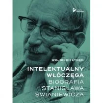 Intelektualny włóczęga. Biografia Stanisława Swian - Biografie i autobiografie - miniaturka - grafika 1