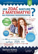 Matematyka - Jak zdać maturę z matematyki Zr - Dariusz Kulma - książka - miniaturka - grafika 1