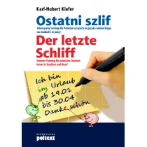 Poltext Ostatni szlif Der letzte Schliff - Kiefer Karl-Hubert - Książki do nauki języka niemieckiego - miniaturka - grafika 1