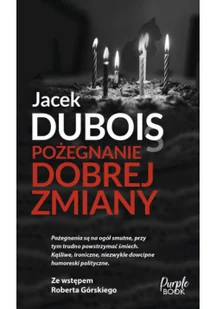 pożegnanie dobrej zmiany - Powieści historyczne i biograficzne - miniaturka - grafika 1