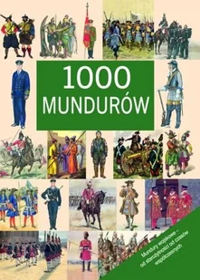 1000 mundurów - Historia świata - miniaturka - grafika 1