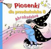 Książki edukacyjne - Skrzat Piosenki dla przedszkolaka 6 Abrakadabra - DANUTA ZAWADZKA - miniaturka - grafika 1