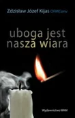 Religia i religioznawstwo - Uboga jest nasza wiara - miniaturka - grafika 1