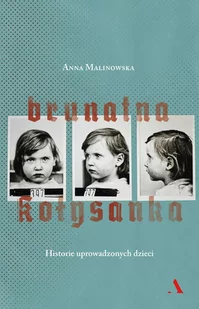 Brunatna kołysanka. Historie uprowadzonych dzieci - E-booki - biografie - miniaturka - grafika 1