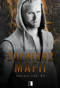 Żołnierz mafii - E-booki - romanse - miniaturka - grafika 1