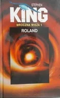 Horror, fantastyka grozy - Mroczna wieża Tom 1 Roland - miniaturka - grafika 1