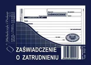 MICHALCZYK Prokop Zaświadczenie o zatrudnieniu A6 80 kartek 502-5 - Druki akcydensowe - miniaturka - grafika 1