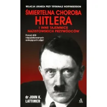 Amber Śmiertelna choroba Hitlera i inne tajemnice nazistowskich przywódców - Polityka i politologia - miniaturka - grafika 1