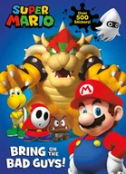 Książki obcojęzyczne o biznesie i marketingu - Official Super Mario: Bring on the Bad Guys! - miniaturka - grafika 1