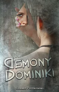 Demony Dominiki - Horror, fantastyka grozy - miniaturka - grafika 1