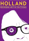 Książki o kinie i teatrze - Holland. Przewodnik Krytyki Politycznej (pocket) - miniaturka - grafika 1
