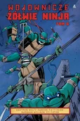 Komiksy dla młodzieży - Wojownicze Żółwie Ninja. Tom 6 - miniaturka - grafika 1