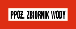 Znak Tablica P.POŻ zbiornik wody 14x36cm płyta PCV 1mm - Akcesoria BHP - miniaturka - grafika 1