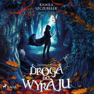 Droga do Wyraju. Demony Welesa tom 1 - Audiobooki - kryminał, sensacja, thriller - miniaturka - grafika 1
