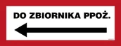 Systemy ekspozycyjne i znaki informacyjne - BC135 DO ZBIORNIKA PPOŻ. W LEWO, PN - PŁYTA PCV 1MM; (540X210MM) - miniaturka - grafika 1