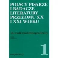 Słowniki języków obcych - Polscy pisarze i badacze literatury przełomu XX i XXI wieku - miniaturka - grafika 1