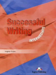 Express Publishing Successful Writing Intermediate Students Book Virginia Evans - Muzyka alternatywna - miniaturka - grafika 1