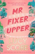 Powieści - Mr Fixer Upper - Lucy Score - miniaturka - grafika 1