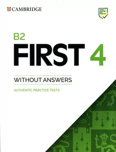 Cambridge University Press B2 First 4 Authentic Practice Tests - Pozostałe języki obce - miniaturka - grafika 1