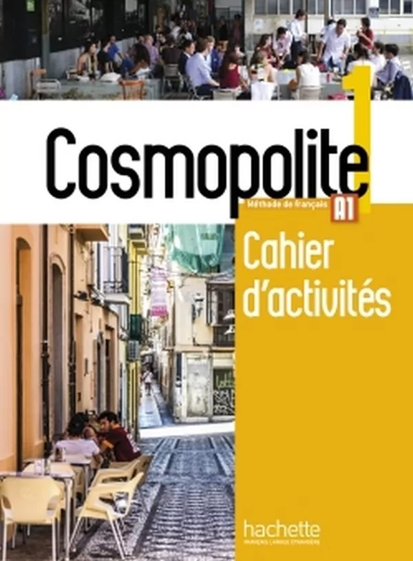 Hachette Livre Nathalie Hirschsprung, Tony Tricot Cosmopolite 1 zeszyt ćwiczeń + CD