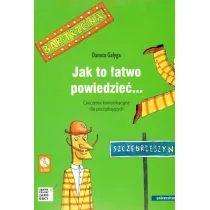 Universitas Jak to łatwo powiedzieć&#8230; Ćwiczenia komunikacyjne dla początkujących + 3 CD Danuta Gałyga