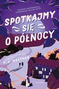 Literatura popularno naukowa dla młodzieży - Spotkajmy się o północy - miniaturka - grafika 1