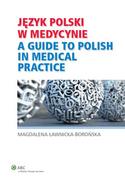 Zdrowie - poradniki - Język polski w medycynie - Ławnicka-Borońska Magdalena - miniaturka - grafika 1