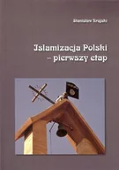 Religia i religioznawstwo - Św. Tomasza z Akwinu Stanisław Krajski Islamizacja Polski &#8211; pierwszy etap - miniaturka - grafika 1
