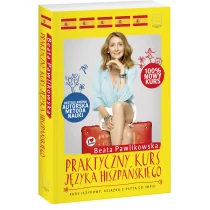 Praktyczny kurs języka hiszpańskiego Kurs językowy Książka z płytą CD. - Beata Pawlikowska - Książki do nauki języka hiszpańskiego - miniaturka - grafika 1