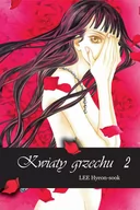 Komiksy dla dorosłych - Kwiaty Grzechu - Lee Hyeon Sook - miniaturka - grafika 1