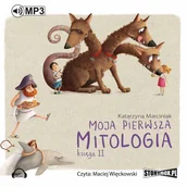 Audiobooki dla dzieci i młodzieży - Moja pierwsza mitologia. Księga 2 - miniaturka - grafika 1