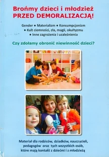Brońmy dzieci i młodzież przed Demoralizacją - Miłość, seks, związki - miniaturka - grafika 1