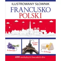 Ilustrowany słownik francusko-polski - Słowniki języków obcych - miniaturka - grafika 1