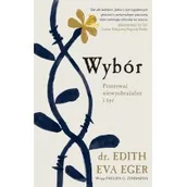 Felietony i reportaże - Wybór. Przetrwać niewyobrażalne i żyć - miniaturka - grafika 1