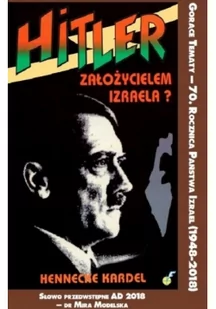 Hitler założycielem Izraela? - Historia świata - miniaturka - grafika 2