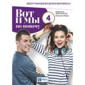 Podręczniki dla liceum - Wot i my po-nowomu 4. Język rosyjski. Zeszyt ćwiczeń. Liceum i technikum - miniaturka - grafika 1
