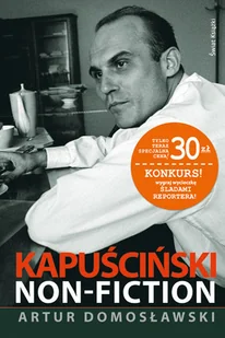 Kapuściński non-fiction - Biografie i autobiografie - miniaturka - grafika 1