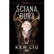 Horror, fantastyka grozy - Ken Liu Ściana burz - mamy na stanie, wyślemy natychmiast - miniaturka - grafika 1
