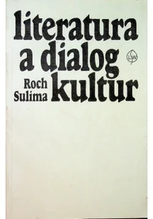 Literatura a dialog kultur - Książki o kulturze i sztuce - miniaturka - grafika 1