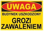 Akcesoria BHP - Bto-17  - Znak Budynek Uszkodzony Grozi Zawaleniem - miniaturka - grafika 1