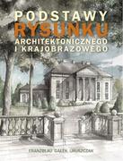 Kulturoznawstwo i antropologia - Ongrys Podstawy rysunku architektonicznego i krajobrazowego FRANZBLAU W.,GAŁEK M., URUSZCZAK M. - miniaturka - grafika 1