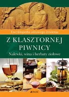 Napoje - Z klasztornej piwnicy. Nalewki, wina i herbaty ziołowe - miniaturka - grafika 1