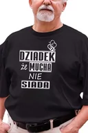 Dzień Babci i Dzień Dziadka - Koszulka z nadrukiem dla Dziadka " Dziadek, że mucha nie siada" - miniaturka - grafika 1