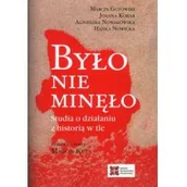 Historia świata - Gutowski Marcin,  Korab Joanna,  Nowakowska Agnieszka Było nie minęło - miniaturka - grafika 1