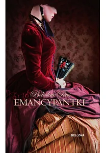 Bolesław Prus Emancypantki - Proza - miniaturka - grafika 3